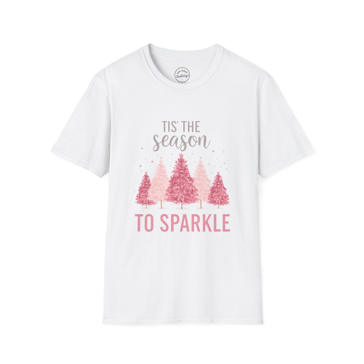 Festive Holiday T-Shirt | 'Tis the Season to Sparkle | Unisex Christmas Tee, Winter Shirt, Holiday Apparel, Gift for Her, Family Gatherings