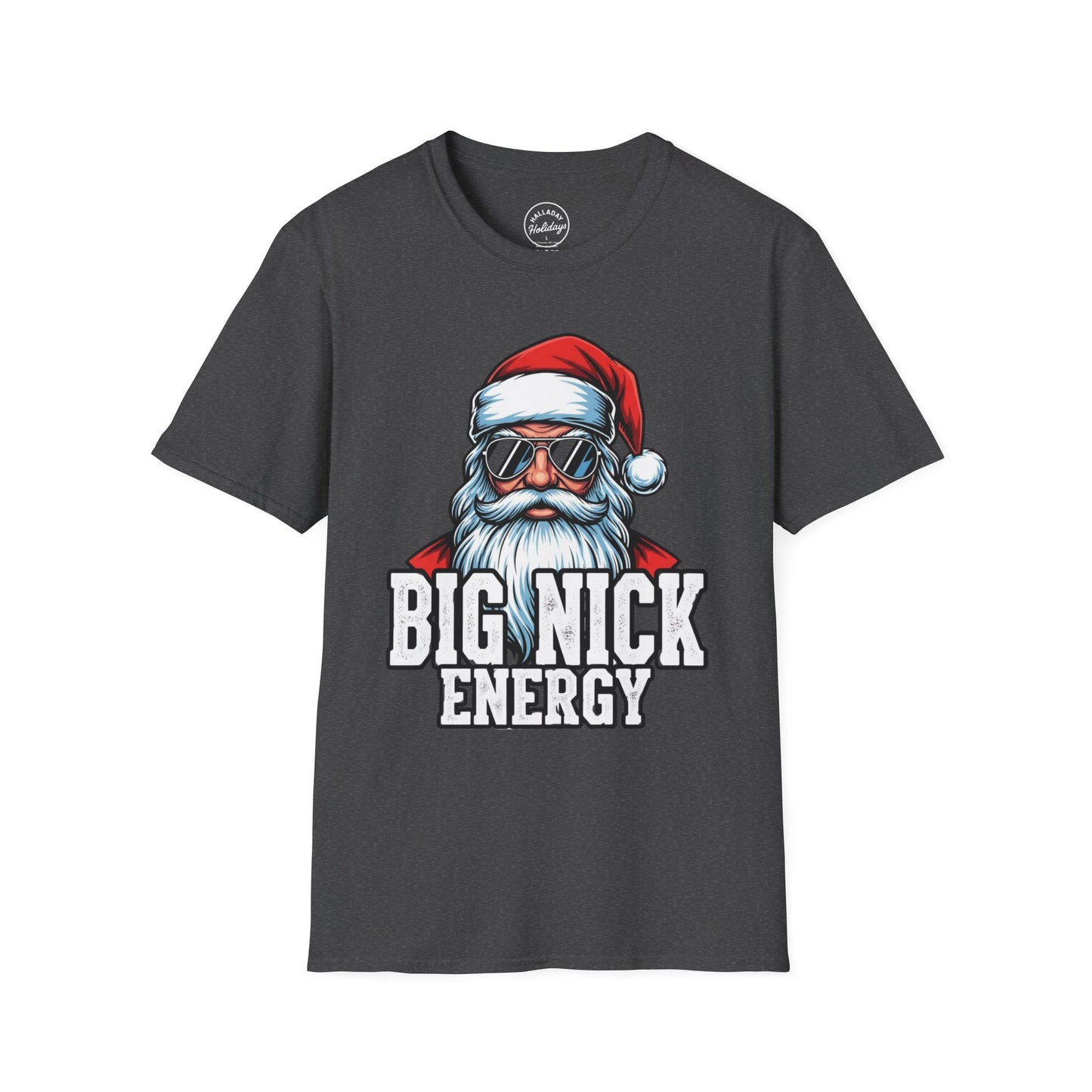 Funny Big Nick Energy Santa Christmas T-Shirt, Xmas Holiday Tee, Festive Top, Humorous Santa Shirt, Holiday Apparel