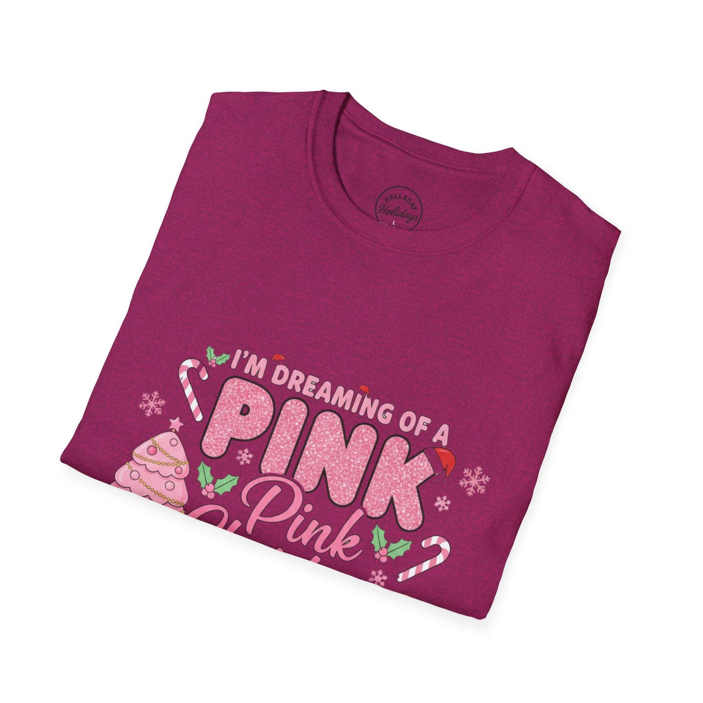 I'm Dreaming of Pink Christmas T-Shirt, Holiday Shirt, Christmas Gift, Unisex Tee, Pink Christmas Apparel, Festive Wear