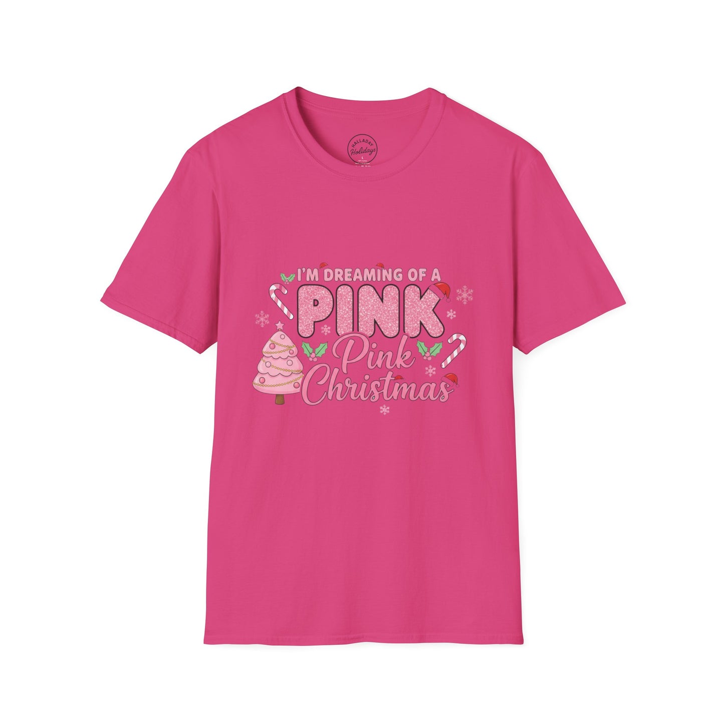 I'm Dreaming of Pink Christmas T-Shirt, Holiday Shirt, Christmas Gift, Unisex Tee, Pink Christmas Apparel, Festive Wear