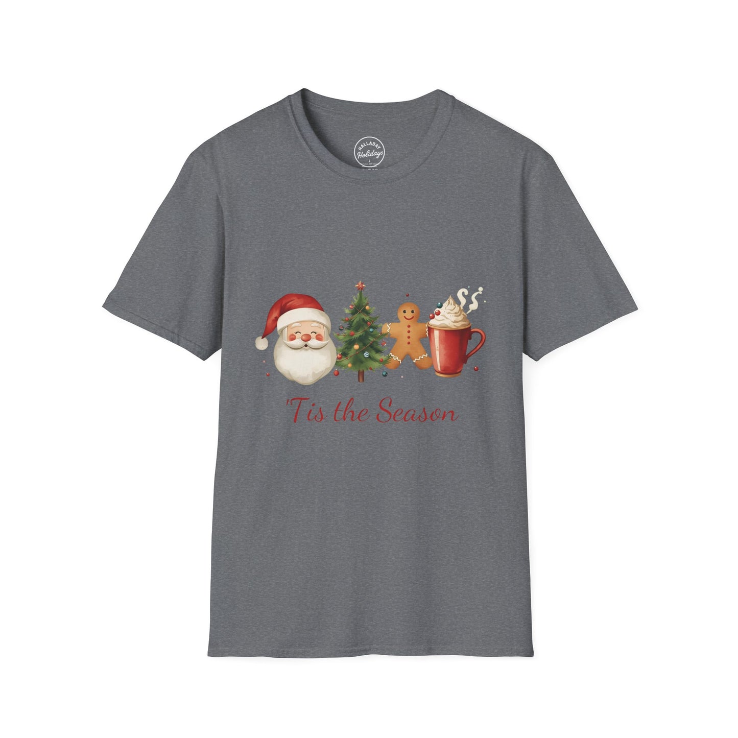 Tis the Season cute Christmas Themed Softstyle T-Shirt