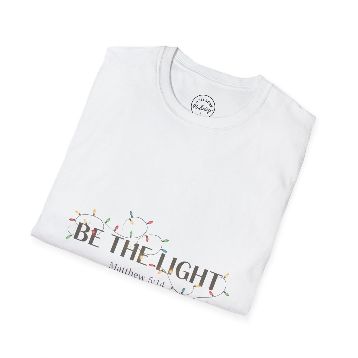 Christian Tee Unisex Softstyle T-Shirt - Be the Light Design