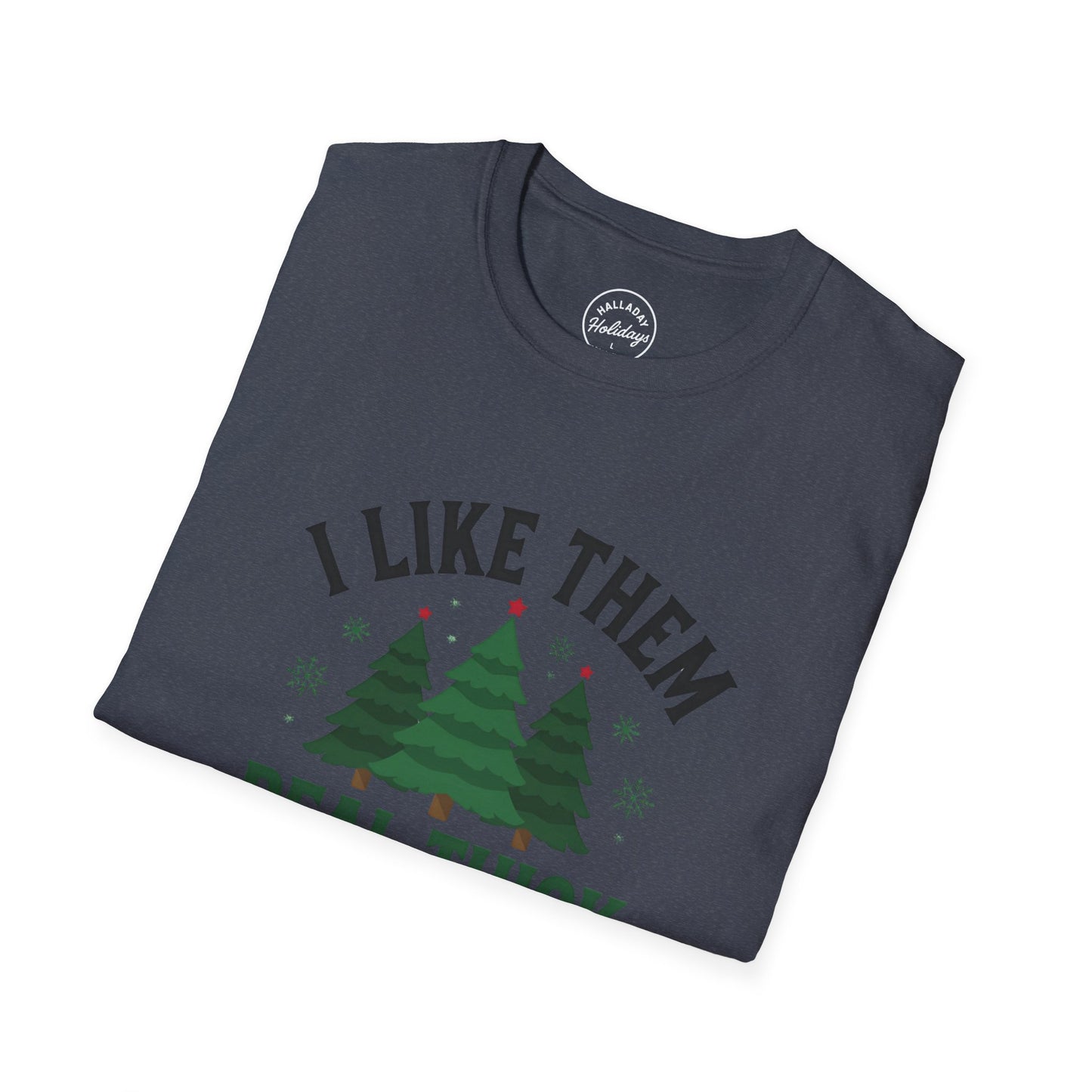 Funny Thick and Sprucy Holiday T-Shirt, Festive Christmas Tee, Comfy Xmas Shirt, Hilarious Winter Top, Gift for Him/Her
