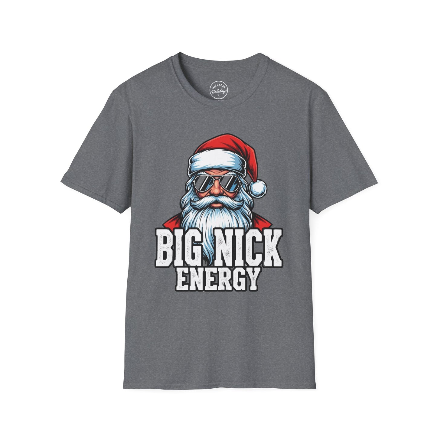 Funny Big Nick Energy Santa Christmas T-Shirt, Xmas Holiday Tee, Festive Top, Humorous Santa Shirt, Holiday Apparel
